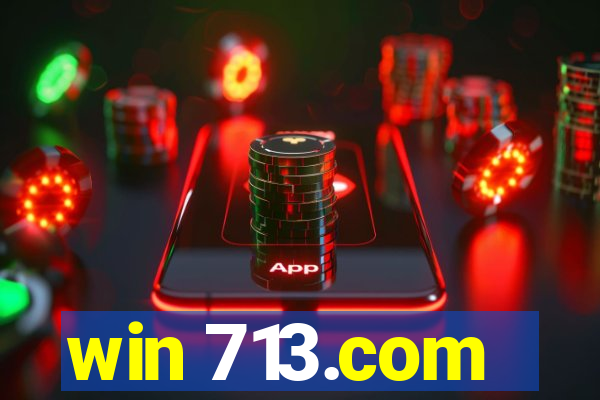 win 713.com